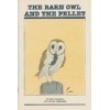 Barn Owl and Pellets